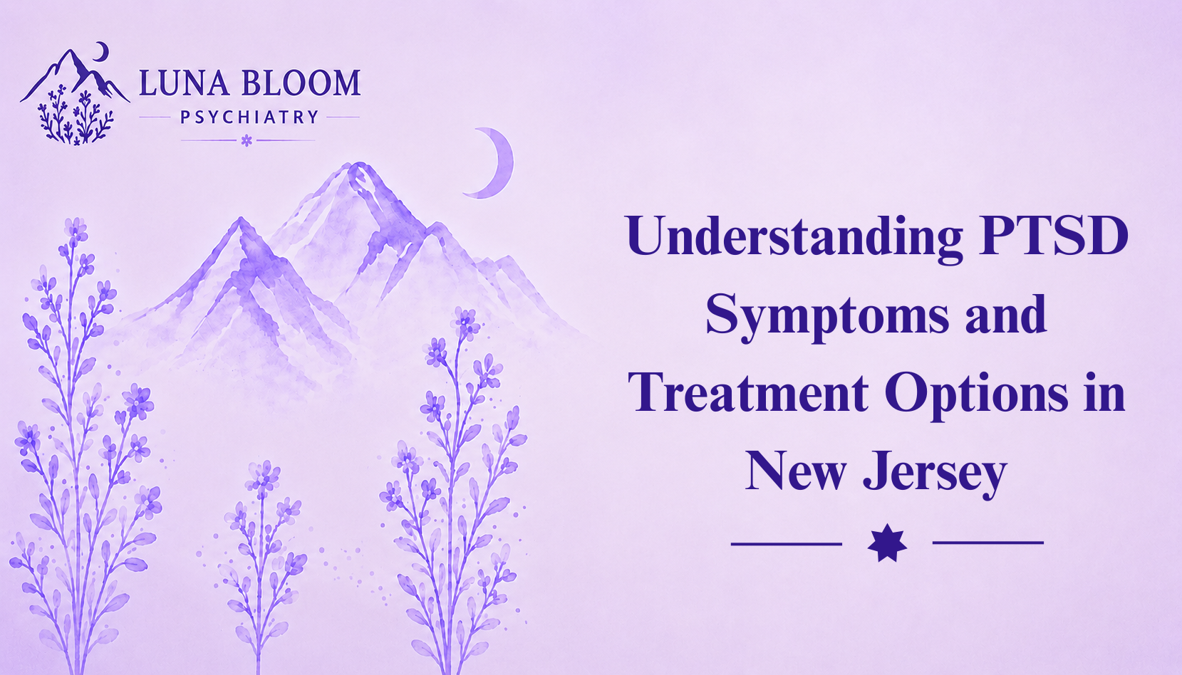Understanding PTSD Symptoms and Treatment Options in New Jersey