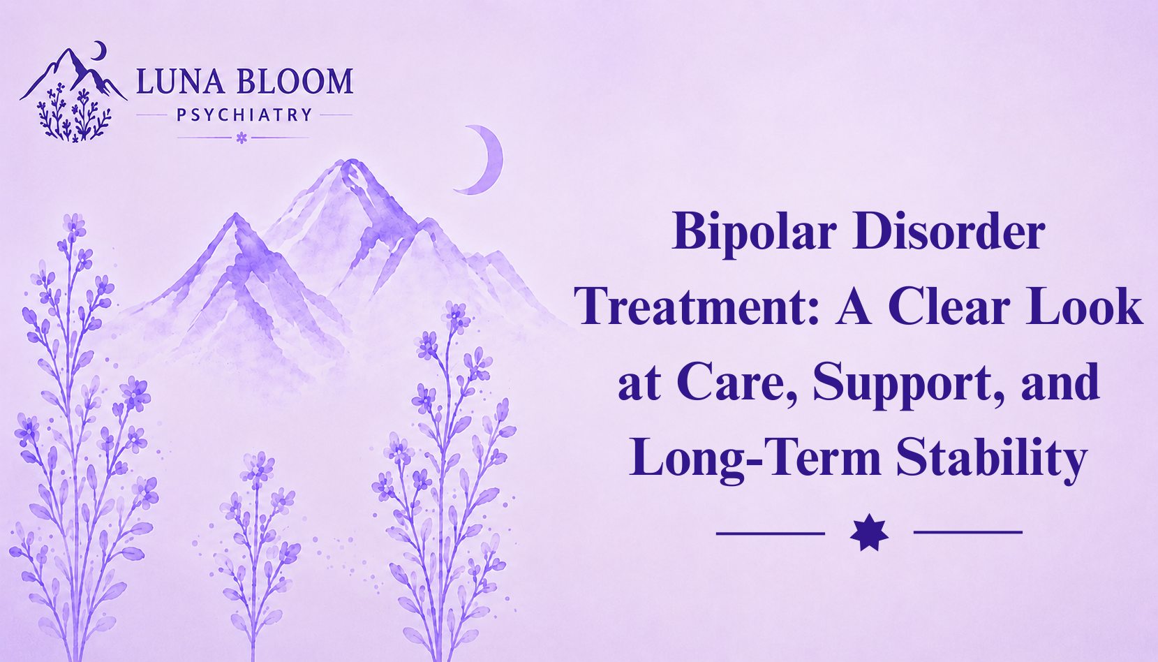 Bipolar Disorder Treatment: A Clear Look at Care, Support, and Long-Term Stability