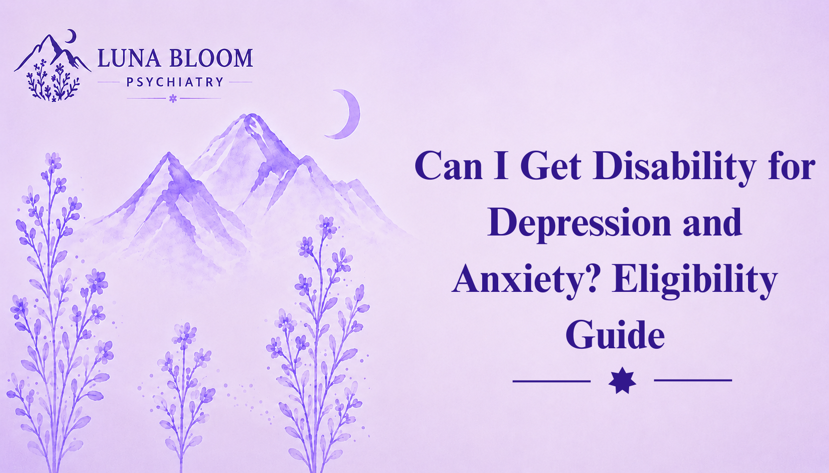 Can I Get Disability for Depression and Anxiety? Eligibility Guide