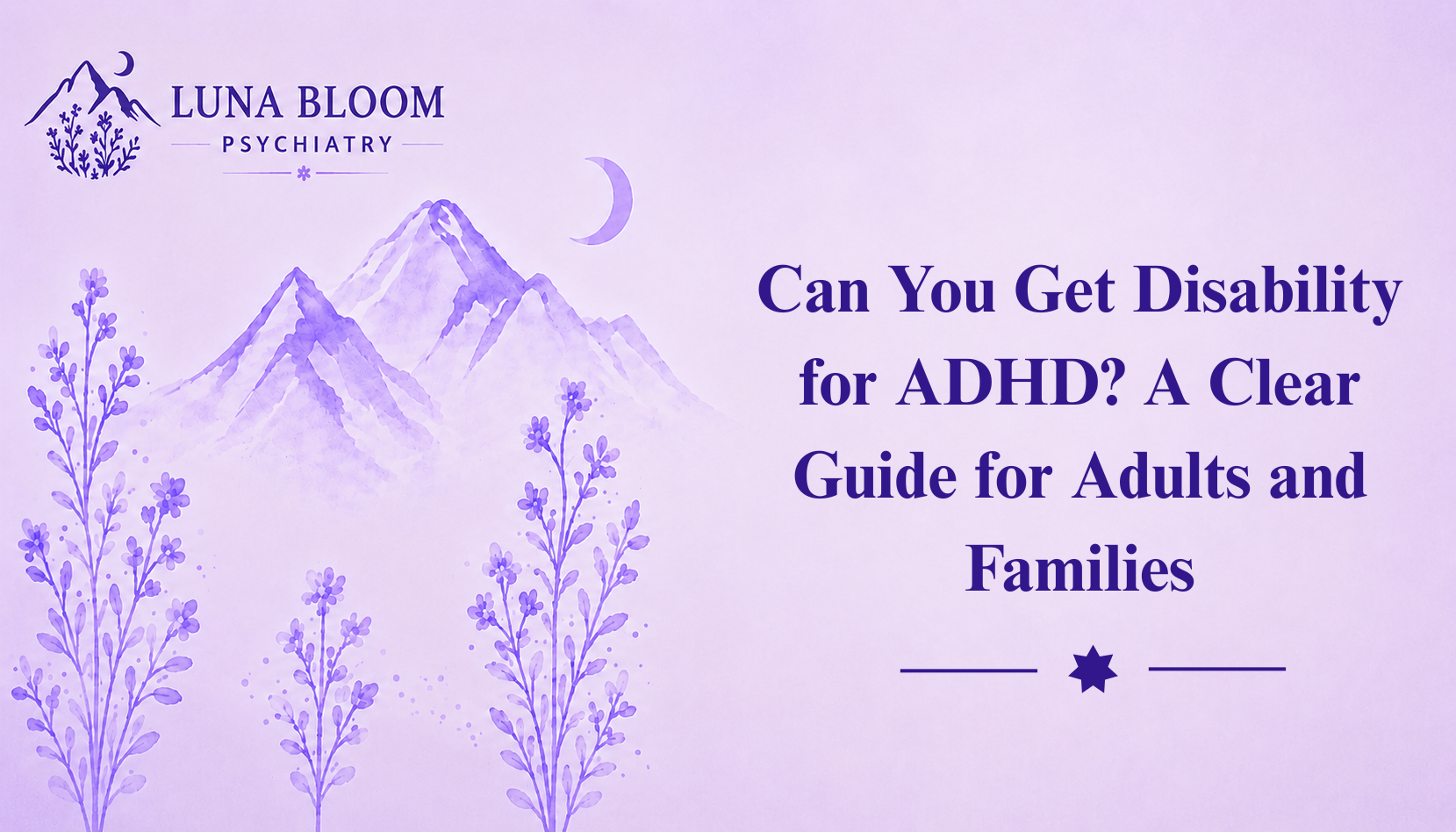Can You Get Disability for ADHD? A Clear Guide for Adults and Families